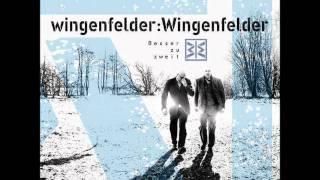 05. wingenfelderwingenfelder --- Besser zu zweit