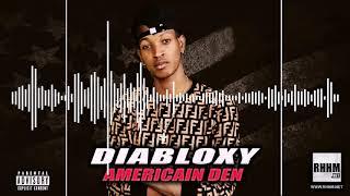 DIABLOXY - AMERICAIN DEN 2019