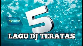 LAGU DJ TERATAS