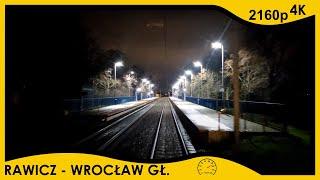 CABVIEW Rawicz ️ Wrocław Główny - paskudny deszczowy poranek  4K 30fps prędkość
