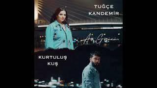 Kurtuluş Kuş & Tuğçe Kandemir-Aç Gözünü Gidenlere Bak Official Audio