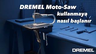 Dremel Hızlı Başlangıç Kılavuzu - Moto-Saw Kıl Testere Makinesi MS20