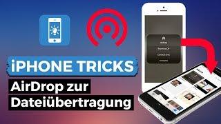 Dateien mit iPhone per AirDrop übertragen