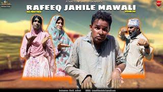 Rafeeq Jahile Mawali  Balochi Funny Video  Episode 483  2024 #comedy