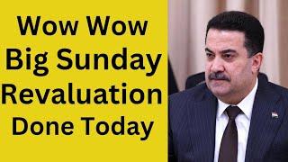 Wow Big Sunday For Iraqi People Iraqi Dinar RV Done Today