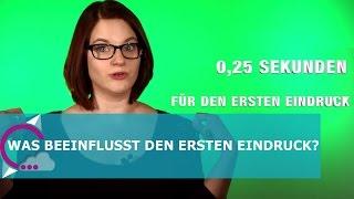 Wie entsteht der erste Eindruck?