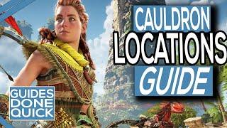 Horizon Forbidden West Cauldron Locations