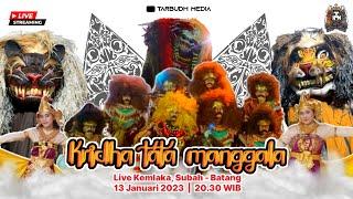  Kridha tata Manggala  Live Kemlaka 13 Januari 2024