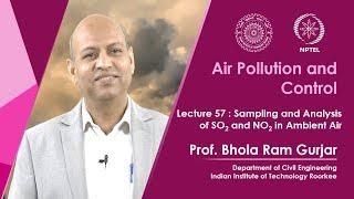 Lecture 57 Sampling and Analysis of SO2 and NO2 in Ambient Air