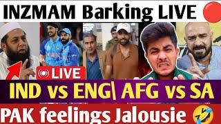 LIVE  INZIMAM barking at INDIA  AFG vs SA & IND vs ENG preview PAK media Reaction