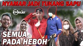 NYAMAR JADI TUKANG SAPU ‼️ SATU HAJATAN HEBOH SEMUA