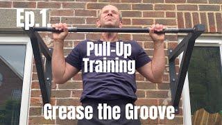 Increase your Pull-Ups. “Grease the Groove Method”. Explained Simply.