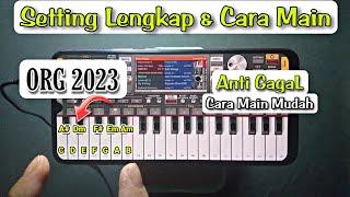 ANTI GAGAL  Setting Lengkap & Cara Main ORG 2023 Pemula