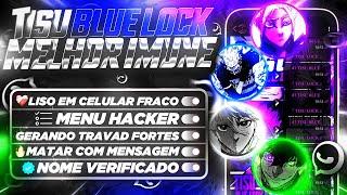   LINK DIRETO   MELHOR WHATSAPP IMUNE SECUNDÁRIO E PRIMÁRIO ATUALIZADO ANTBAN TISU BLUE LOCK