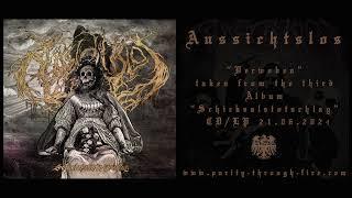 Aussichtslos - Verwoben Trackpremiere 2024