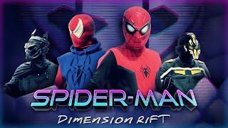 Spider-Man Dimension Rift  Fan Film