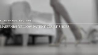 Soni Panda  Maiernisi Yellow Patent Court Shoes Review