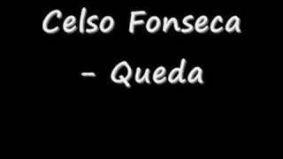 Celso Fonseca - Queda