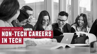 Career Insights Non-Tech Careers in Tech