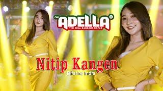 Difarina Indra - OM ADELLA - Nitip Kangen Official Music Video