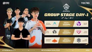 M6 MM Qualifier  Group Stage  W1D1