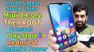 Install And Root Stock Miui 14 ON Redmi 9T 9 Power Gapps China Rom  English 