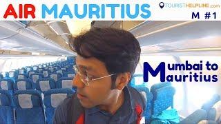 India to Mauritius  Mauritius Visa  Important docs  Air Mauritius