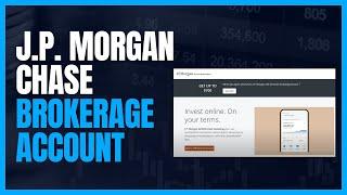 J.P. Morgan Self Directed Brokerage Account - Web Platform Review 2023