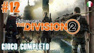 The Division 2 - Gioco Completo ITA - PC Walkthrough Longplay #12