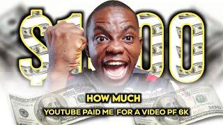  Shocking How 6k Views on YouTube Changed My Life  How much YouTube paid me