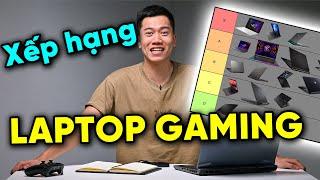 Xếp hạng các hãng LAPTOP GAMING - Từ Ối dồi ôi đến Siêu cấp NGON