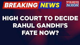 Rahul Gandhi Breaking News  Rahuls Panauti Case Reaches High Court What Next For Congress MP?