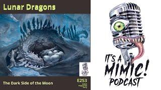 D&D 5e  Podcast  Dragons  Lunar Dragons