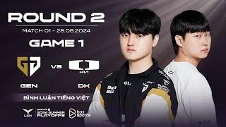 28.08.2024 GEN vs DK  Game 1  Playoffs R2  LCK Mùa Hè 2024