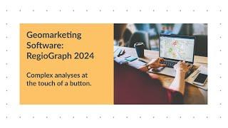 Geomarketing Software RegioGraph 2024