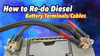 How to Re-do Diesel Battery CablesTerminals Cummins specifically