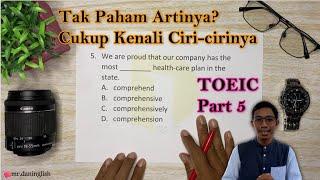 #TOEIC Contoh Soal Dan Pembahasan Part 5 -  5 Ciri-Ciri Soal Yang Membutuhkan KATA SIFAT