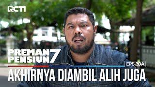 Bisnis Jalanan Bang Edi Akhirnya Diambil Alih - PREMAN PENSIUN 7 Part 22