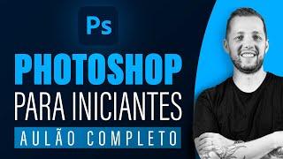 CURSO completo de PHOTOSHOP para INICIANTES  2021-2022 -Grátis