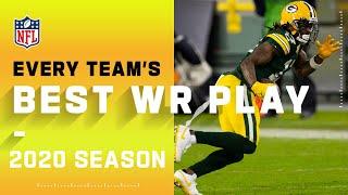 Every Teams Best Play by a WR  NFL 2020 Highlights