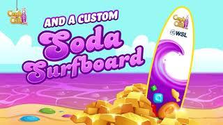 Candy Crush Soda Saga - Surf Season Teaser