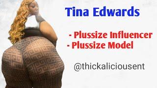 Tina Edwards - Plussize Influencer  Plussize Curvy Model  Biography Facts