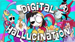 【The Amazing Digital Circus Song】Digital Hallucination ft. Lizzie Freeman and more LYRIC VIDEO