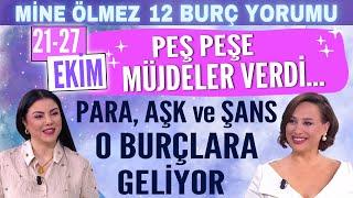 21 27 Ekim Mine Ölmez 12 burç yorumu Tüm burçlar için güzel müjdeler var Para Aşk ve Şans