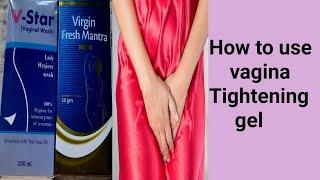 Virgin Tightening Gel  V star vaginal wash Cream Reviews  Anistyle