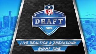 2024 NFL Draft Live Reaction & Breakdown Round 1