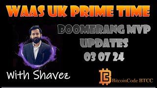 UK Prime Time - WAAS with Shavez 030724