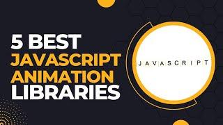 Best Javascript Animation Libraries  Jeevisoft 