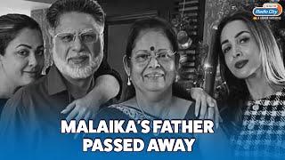 Malaika Aroras Father Anil Arora Death  Ex-Husband Arbaaz Khan First To Reach Family  Trending