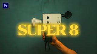 Fake a SUPER 8 FILM LOOK on any Camera SUPER 8 look tutorial